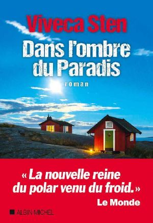 [inspecteur Thomas Andreasson 07] • Dans l'ombre du Paradis